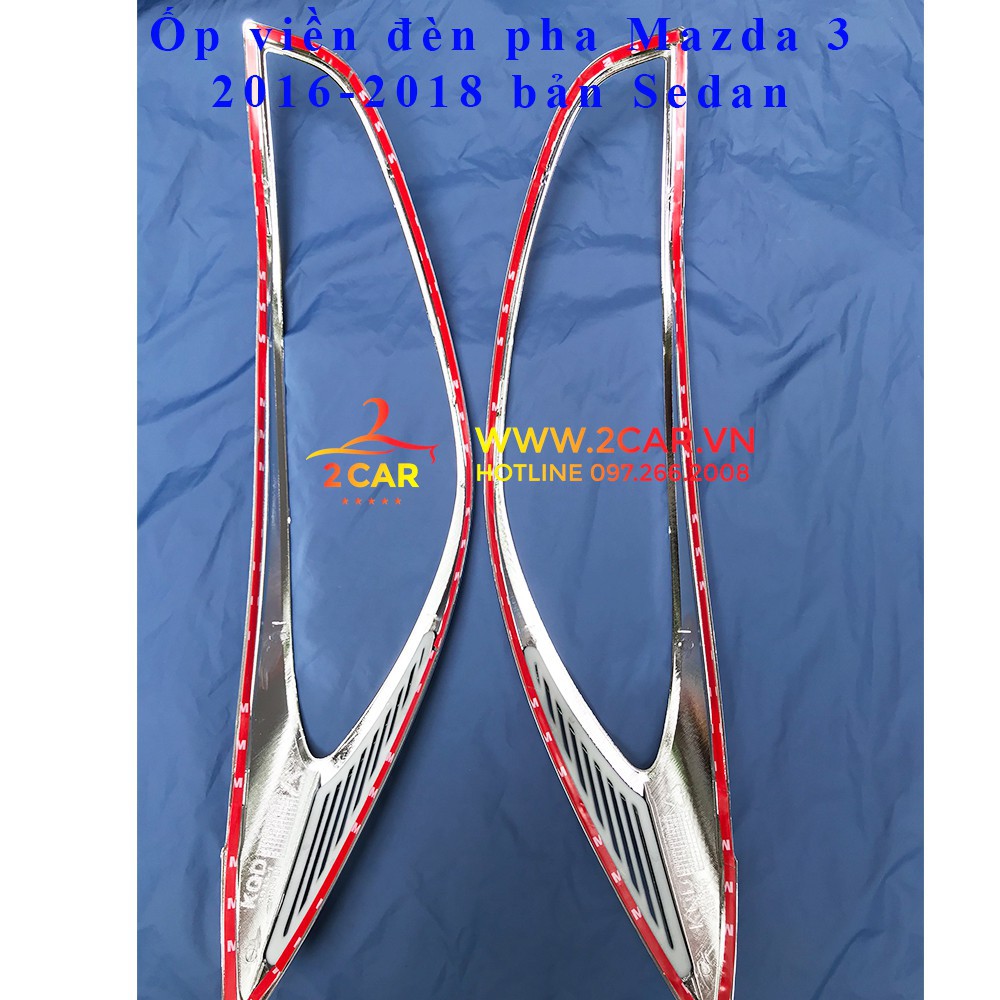 combo ốp viền đèn pha + hậu Mazda 3 2017-2018, bản Sedan