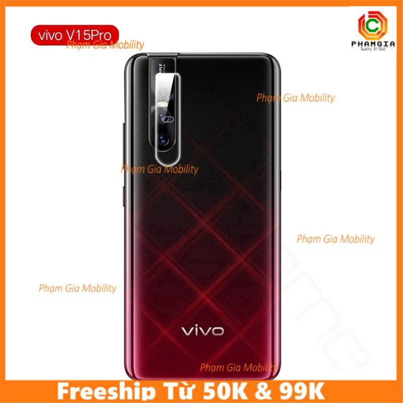 Dán Cường Lực Camera VIVO V15 V15pro Y11 Y12 Y15 Y17 V9 V11i siêu trong, siêu bền