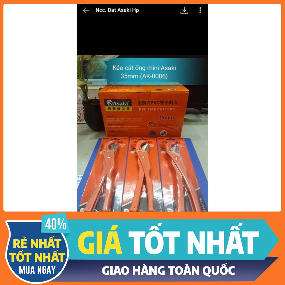 [ HÀNG CHÍNH HÃNG - GIÁ TỐT NHẤT ] Kéo cắt ống nhựa PVC, PPR, PE đa dạng, hạng nặng Asaki 35mm, 42mm, 63mm(CHO KHÁCH XEM