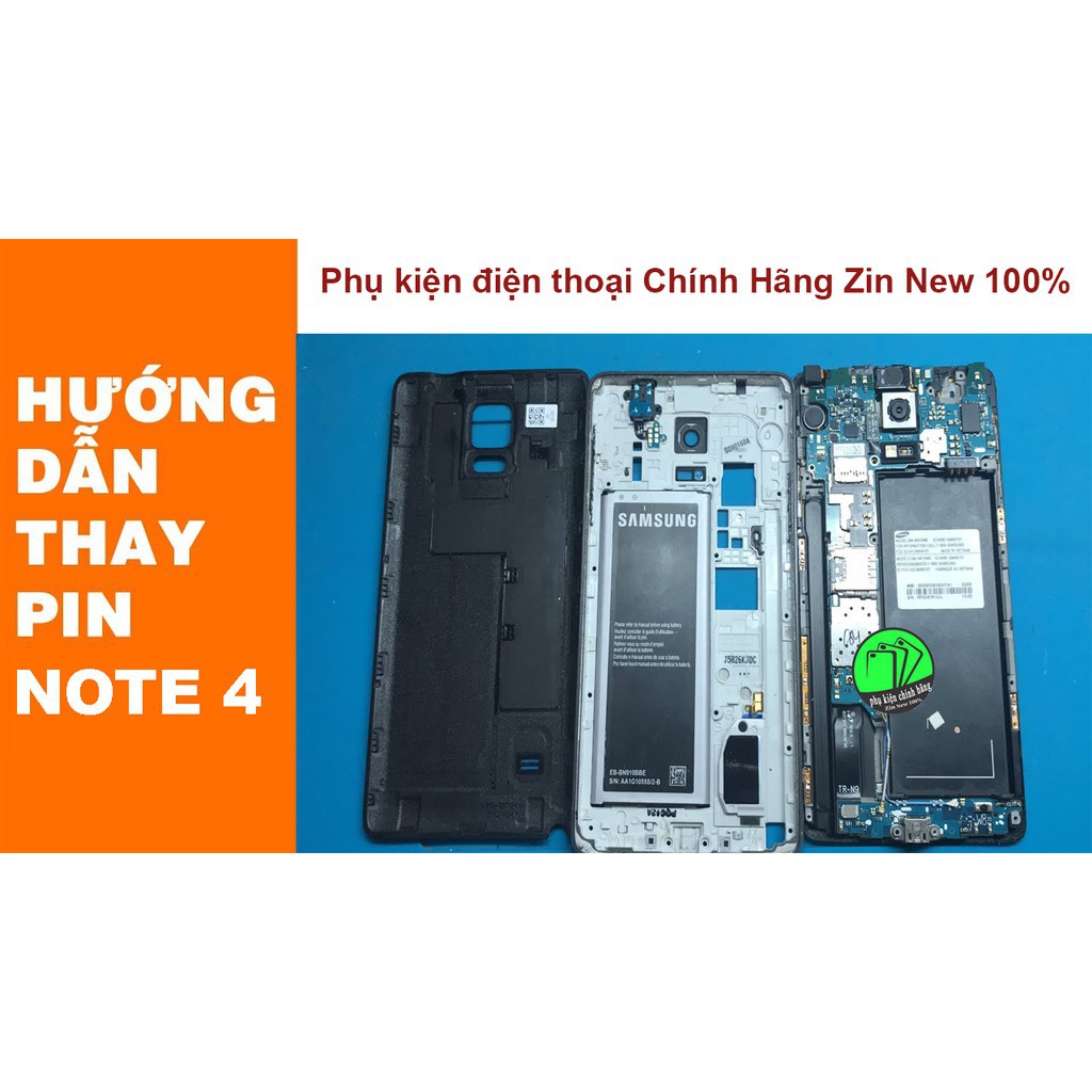 Pin SAMSUNG NOTE 4 (N910) dung lượng 3220mAh Chính Hãng