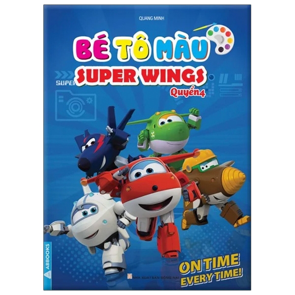 Sách Bé Tô Màu Super Wings - Quyển 4