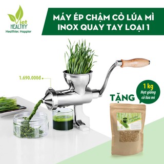 Máy ép chậm cỏ lúa mì inox quay tay Viet Healthy