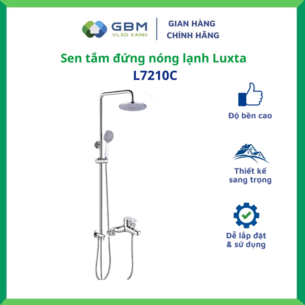 [Mã BMBAU300 giảm 10% đơn 499K] Sen Tắm Đứng Nóng Lạnh Luxta L7210C -VLXD XANH