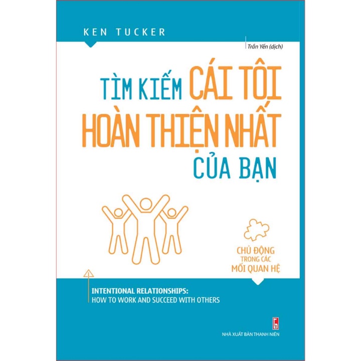 Sách - Tìm Kiếm Cái Tôi Hoàn Thiện Nhất Của Bạn