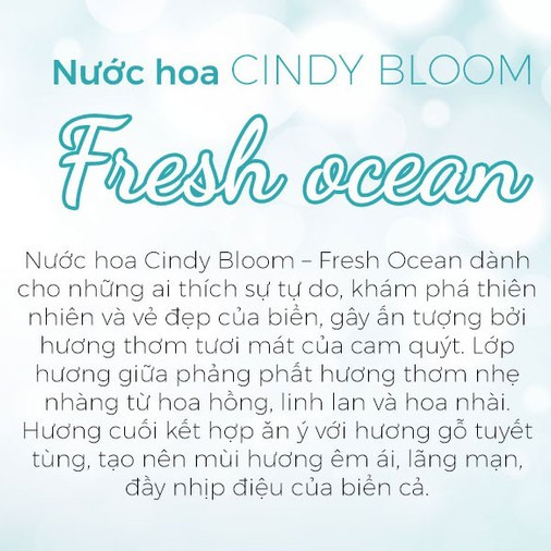 Nước hoa nữ Cindy Bloom Fresh Ocean hương năng động trẻ trung 50ml | BigBuy360 - bigbuy360.vn