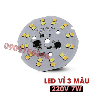 Mắt led vỉ tròn 7W , 220v ( 3 màu)