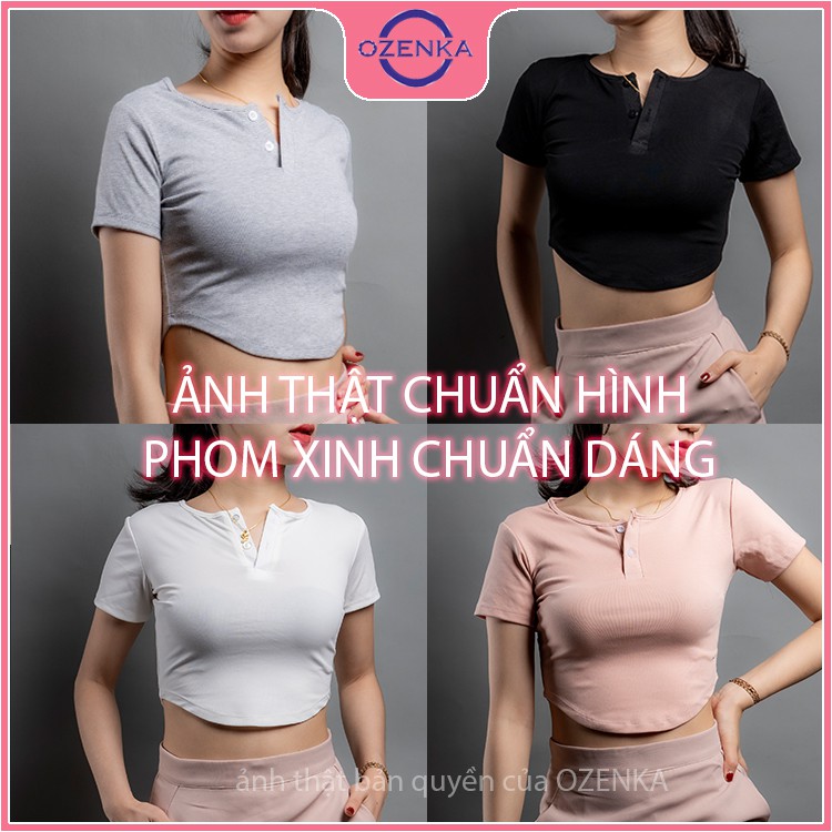 Áo croptop nữ cổ tròn khoét eo OZENKA , áo thun nữ kiểu crt ôm body tay ngắn thun gân 100% cotton màu đen trắng ghi hồng