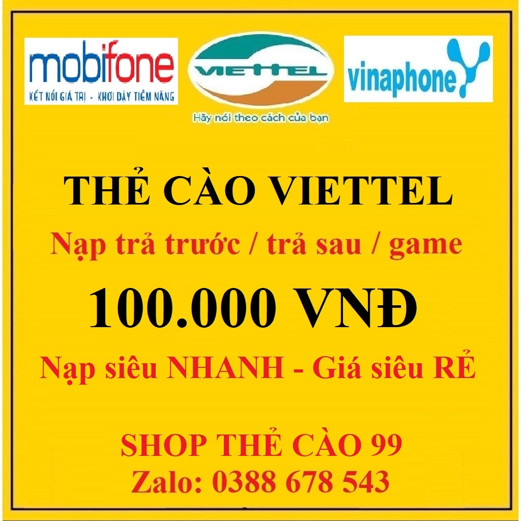 Thẻ Cào Viettel 100K Siêu Rẻ