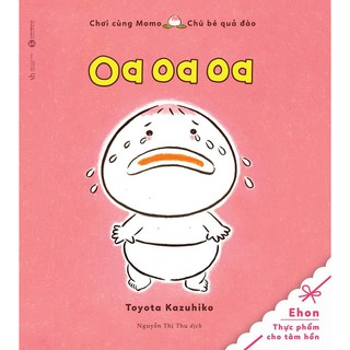 [HÀ NỘI] - Sách - Ehon - Chú Bé Quả Đào - Oa Oa Oa