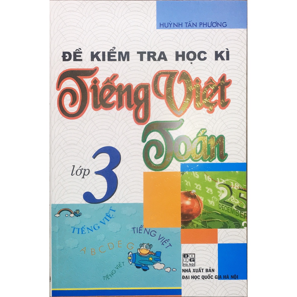 Sách – Đề kiểm tra học kì tiếng việt toán lớp 3