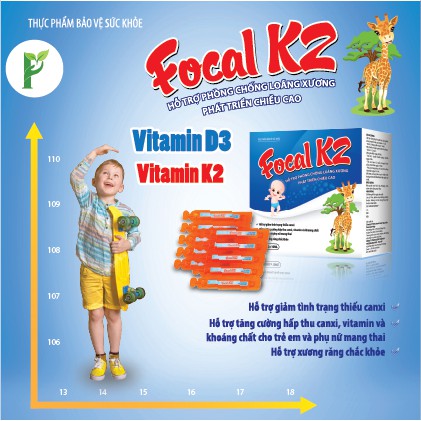 Focal K2 hỗ trợ phòng chống loãng xương, Focal K2 tăng trưởng chiều cao CN09