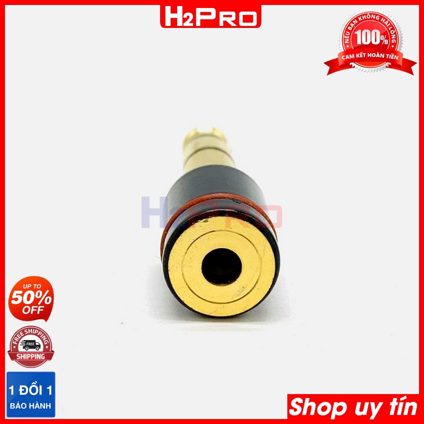 Jack 3.5 ra 6 ly H2Pro cao cấp chất liệu đồng, jack chuyển 3.5 cái ra 6 ly đực