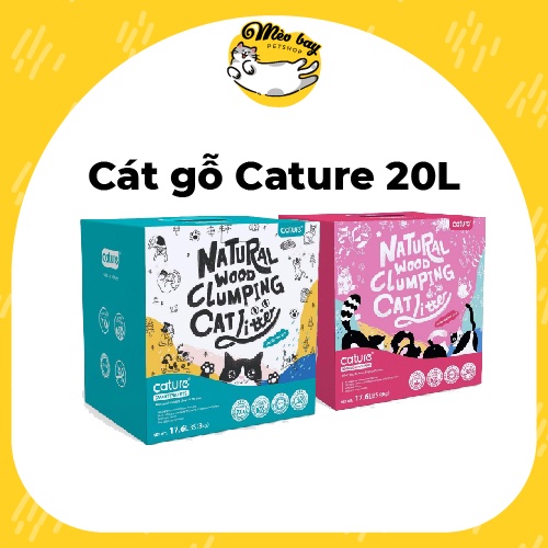 Cát gỗ Cature 20L - cát vệ sinh cho mèo xả được bồn cầu, thân thiện với môi trường