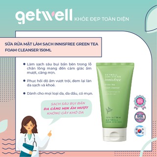 Sữa rửa mặt làm sạch Innisfree Green Tea Foam Cleanser 80ml/ 150ml