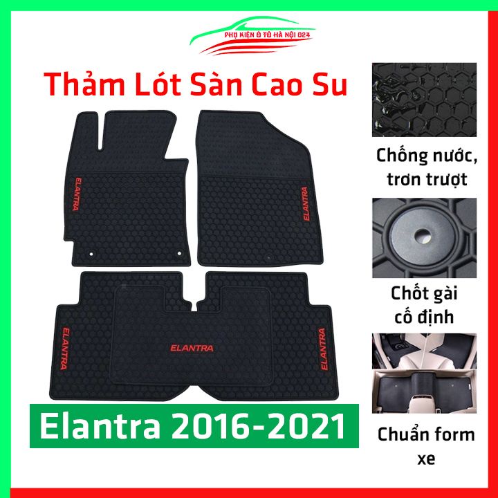 Thảm lót sàn cao su cho xe Elantra 2018 2021-2022 hàng chuẩn theo xe chịu lực tốt
