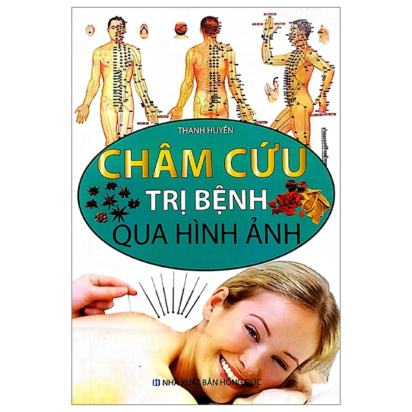 Sách - Châm Cứu Trị Bệnh Qua Hình Ảnh (Màu)