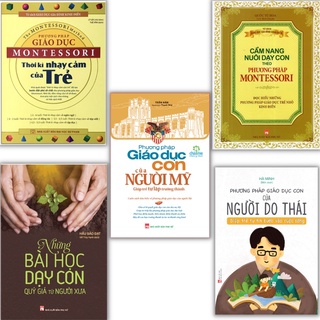 Sách: Combo Những Phương Pháp Giáo Dục Con Kinh Điển (5 Cuốn)