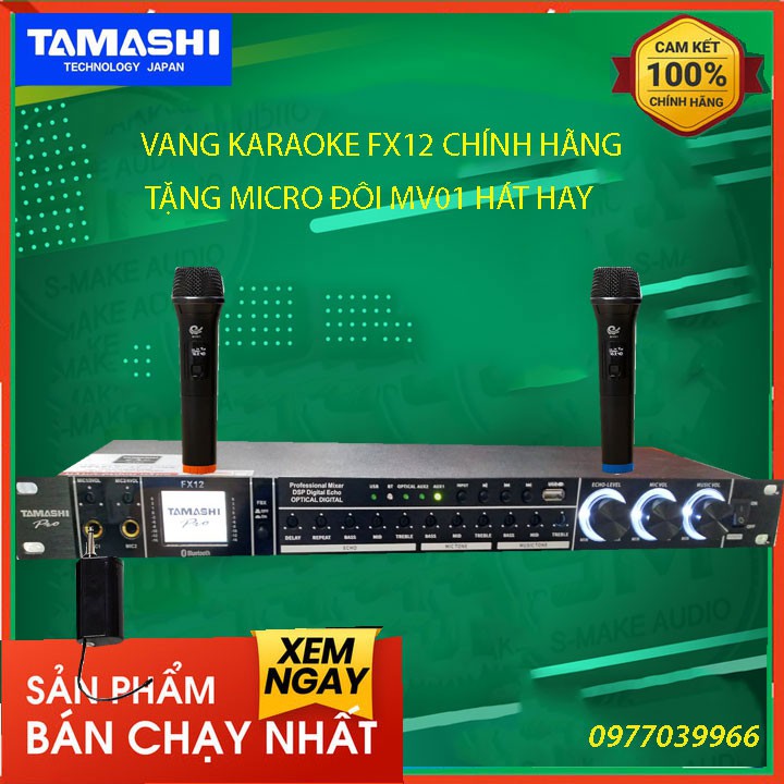 Vang cơ karaoke tamashi fx12 chính hãng vang cơ karaoke tamashi fx12 chính hãng vang cơ karaoke tamashi