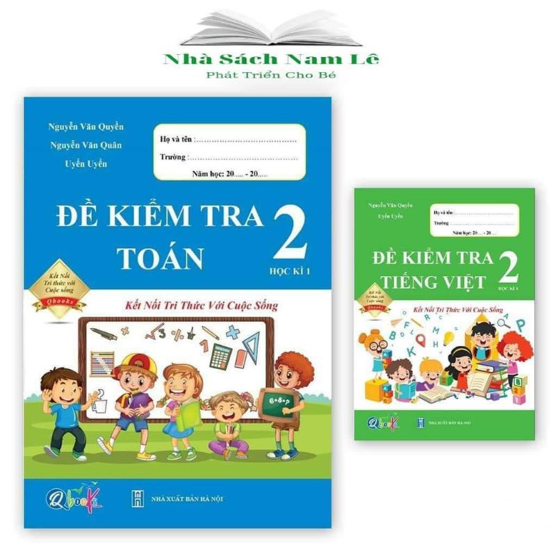 Sách - Đề Kiểm Tra Toán Và Tiếng Việt Lớp 2 - Kết Nối Tri Thức Với Cuộc Sống - Học Kỳ 1