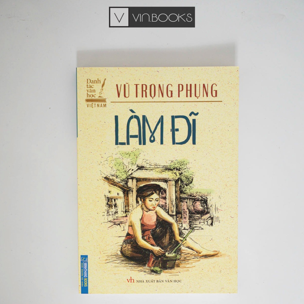 Sách - Làm Đĩ - Vũ Trọng Phụng - Danh Tác Văn Học