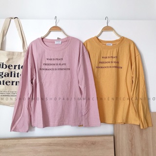 Áo dài tay WAR IS PEACE #69k