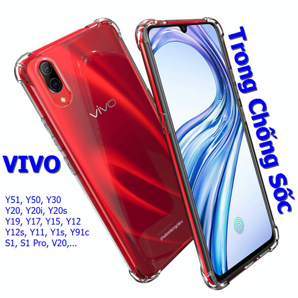 Ốp Lưng Dẻo Trong Chống Sốc Vivo Y51, Y50, Y30, Y20, Y20s, Y1s, Y12, Y12s, Y15, Y17, Y19, Y01, V20, V21, V23e, S1 Pro...