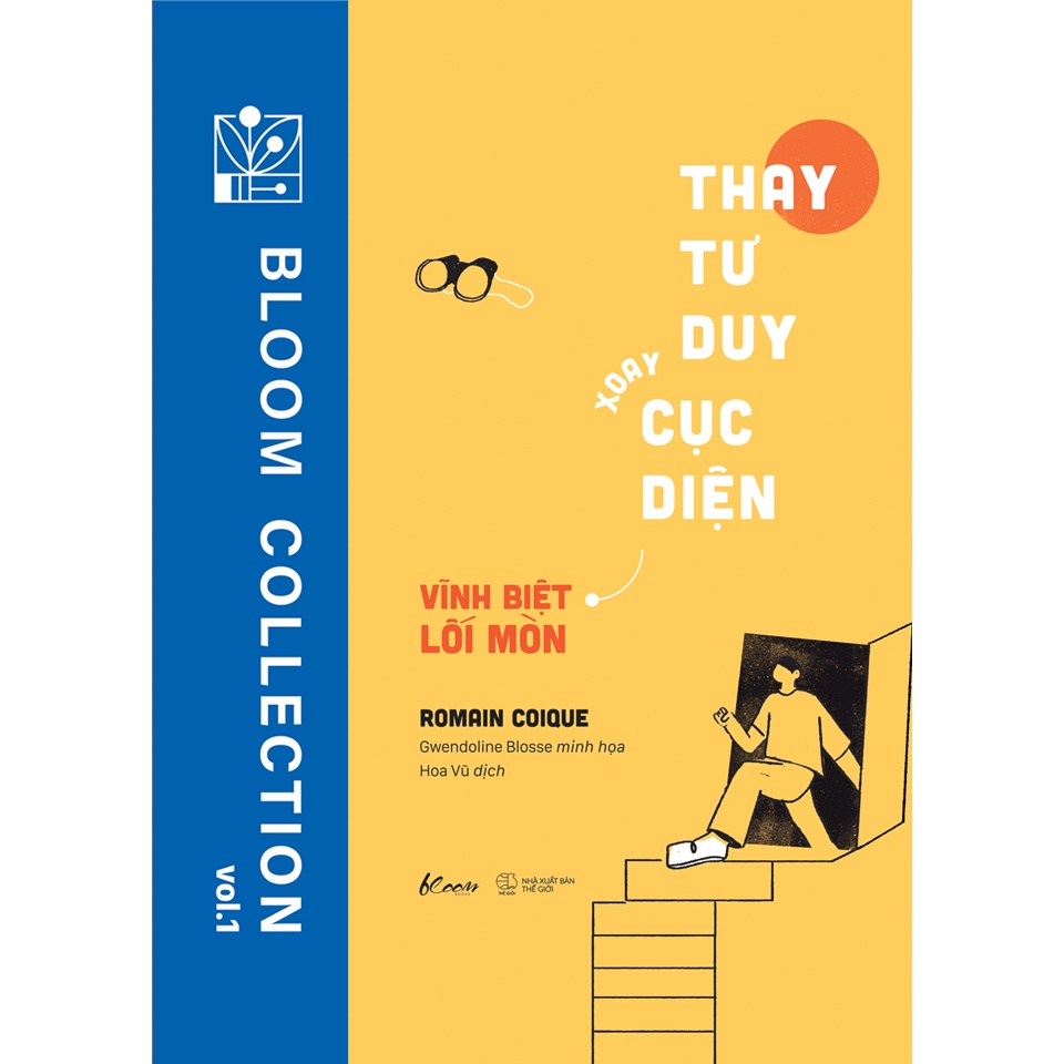 Sách - Thay Tư Duy Xoay Cục Diện - Vĩnh Biệt Lối Mòn