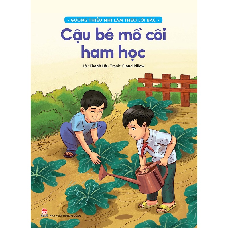 Sách - Gương thiếu nhi làm theo lời Bác - Cậu bé mồ côi ham học