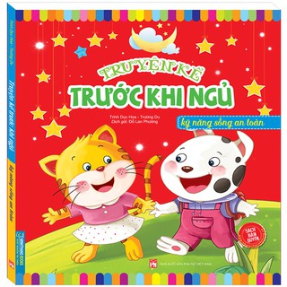 Sách - Truyện kể trước khi ngủ-Kỹ năng sống an toàn