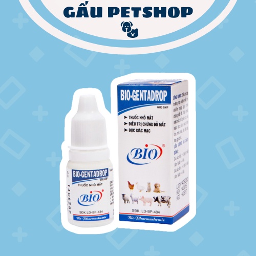 Nhỏ Mắt Bio Gentadrop Chai 10ml Dành Cho Chó Mèo