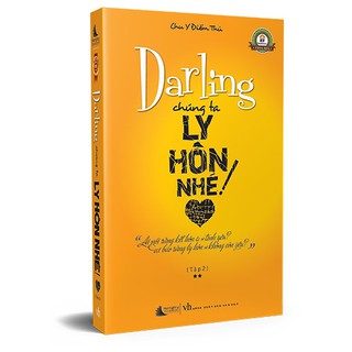 Sách PANDABOOKS Darling Chúng Ta Ly Hôn Nhé - Tập 2