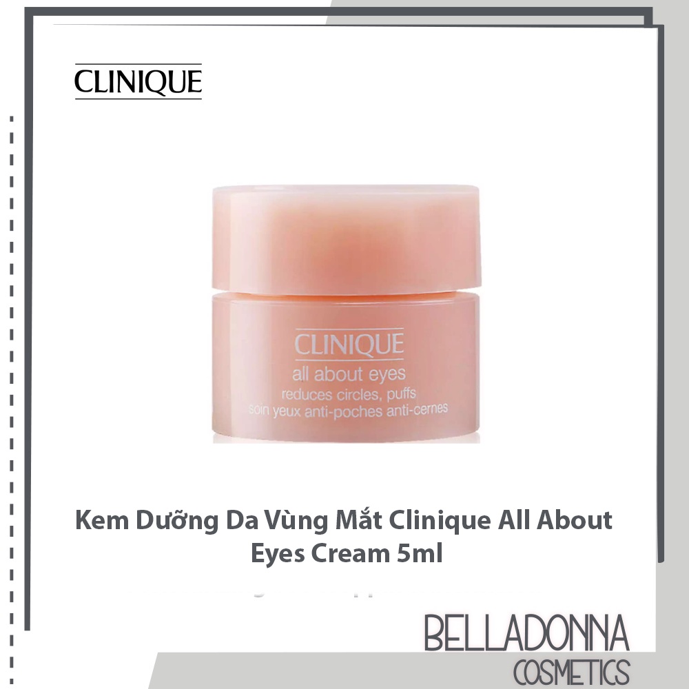 Kem Dưỡng Da Vùng Mắt Clinique All About Eyes Cream 5ml