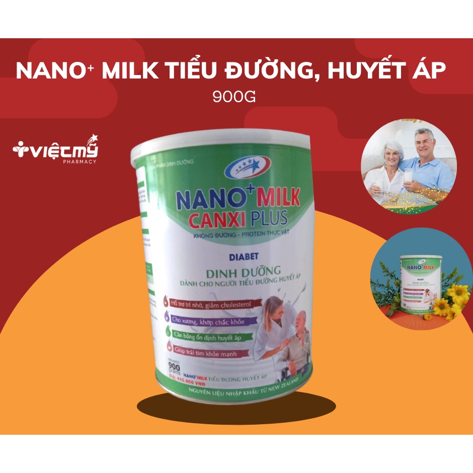 Sữa Nano+milk 900g. Dinh dưỡng dành cho người tiểu đường, huyết áp. Hỗ trợ