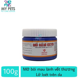 Mỡ kẽm Oxyd Hanvet 100g - Mỡ bôi vết thương, ghẻ ngứa, viêm nhiễm ngoài da cho chó mèo