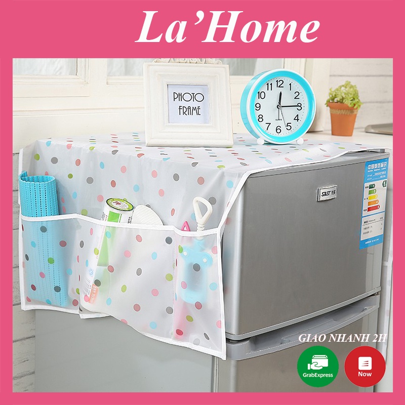 Tấm Phủ Tủ Lạnh La'Home Che Tủ Lạnh Chống Thấm Nước, Đựng Đồ Tiện Dụng