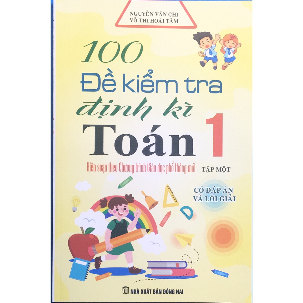 Sách - 100 đề kiểm tra định kì Toán 1 - Tập 1: CĐA và Lời giải (SM48)