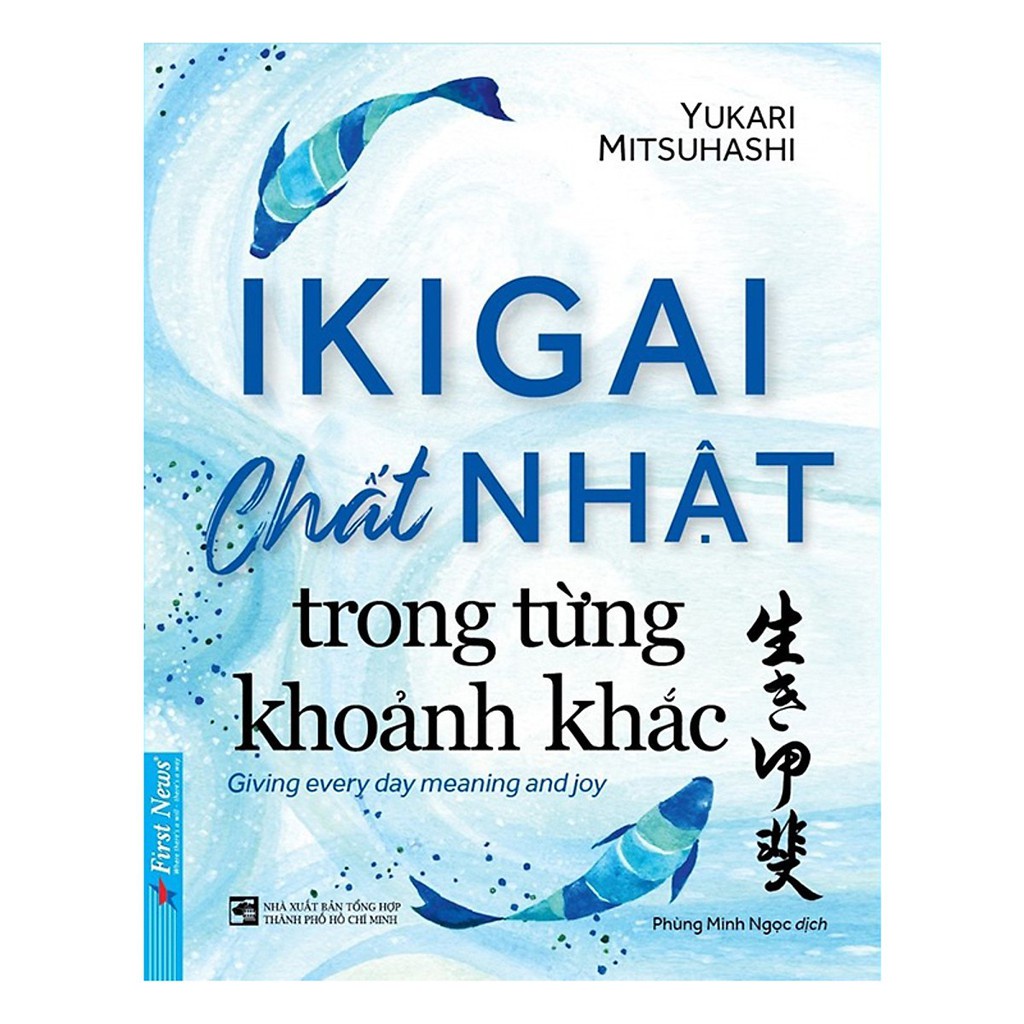 Sách IKIGAI - Chất Nhật Trong Từng Khoảnh khắc thumbnail