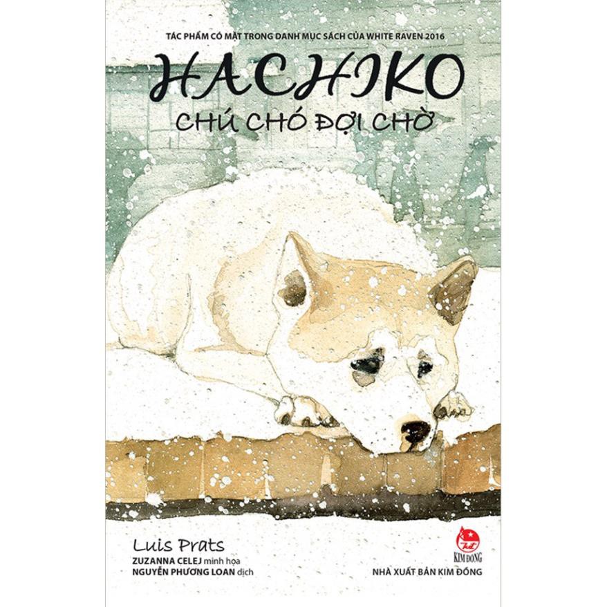 Sách - Cuốn tiểu thuyết làm rung động hàng triệu con tim trên thế giới - Hachiko - Chú chó đợi chờ - NXB Kim Đồng