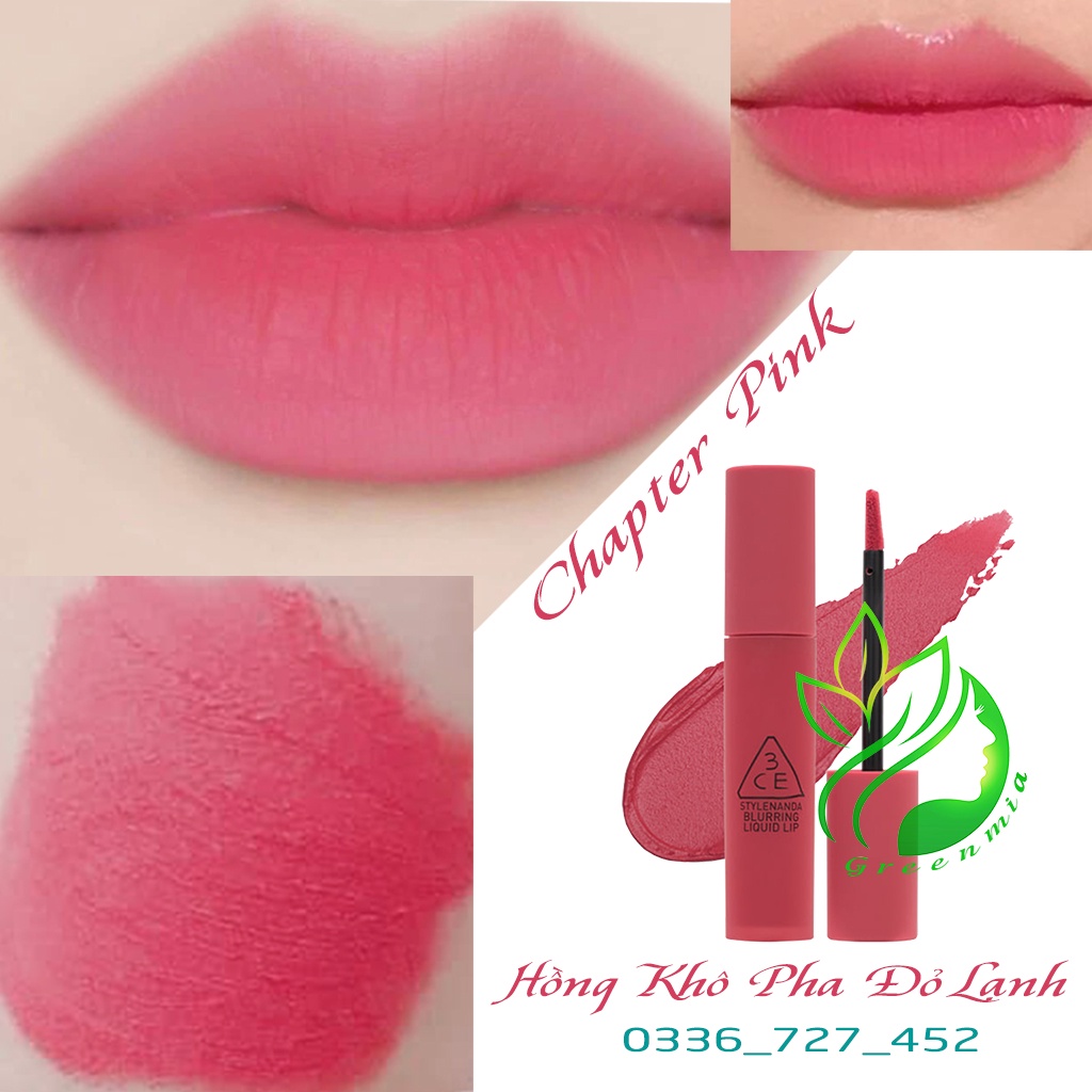 Son Tint 3CE Blurring Liquid Lip Chapter Pink – Màu Hồng Khô Pha Đỏ Lạnh Bền Màu