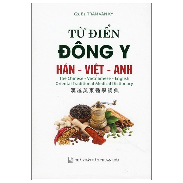 Sách - Từ Điển Đông Y Hán - Việt - Anh