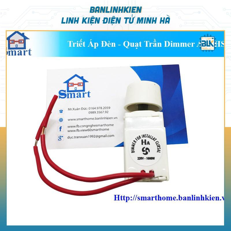 Hạt Dimmer Quạt Trần 220V 1000W