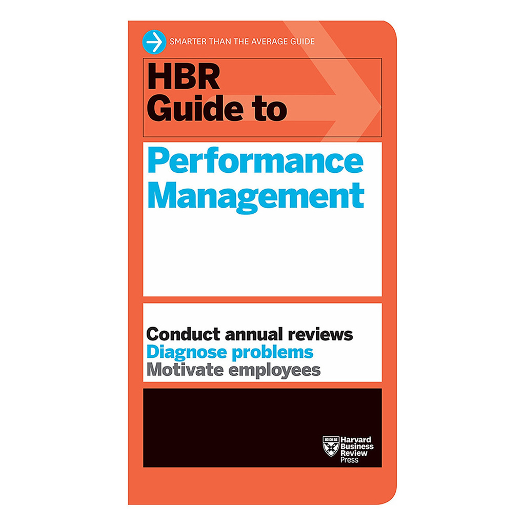 HBR Guide to Performance Management
