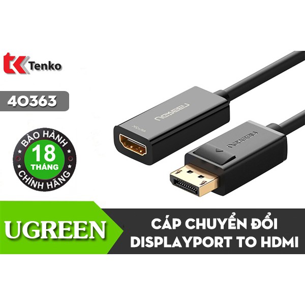 [Mã ELFLASH5 giảm 20K đơn 50K] Cáp chuyển đổi Displayport to HDMI Ugreen 40363