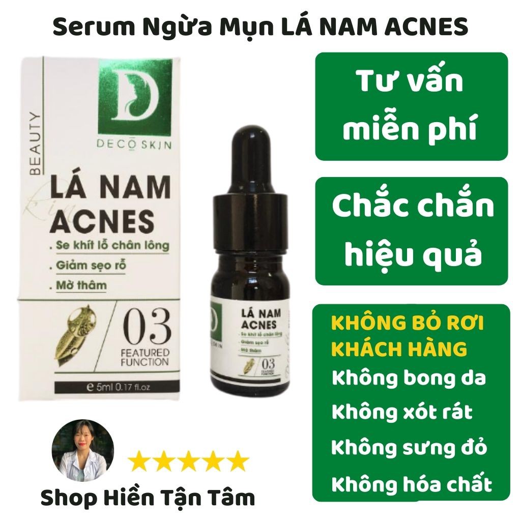 Serum ngừa mụn Lá Nam Acnes an toàn, tiết kiệm, không gây bong da, không xót rát, không sưng đỏ, đồng hành đến khi khỏi