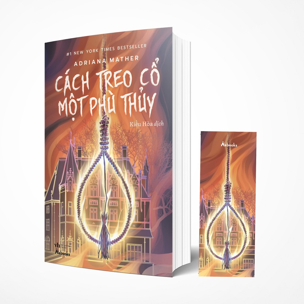 Sách - Cách Treo Cổ Một Phù Thuỷ - Adriana Mather