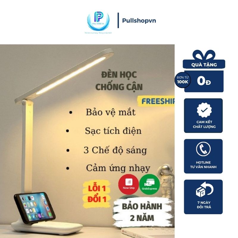 Đèn học chống cận, đèn bàn học 3 chế độ sáng tích điện bảo hành 12 tháng.