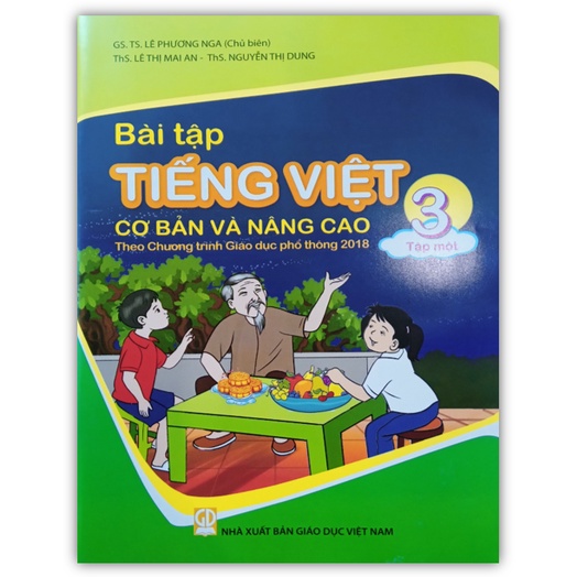 Sách - Bài tập Tiếng Việt cơ bản và nâng cao lớp 3 - tập 1 ( theo chương trình giáo dục phổ thông 2018 )