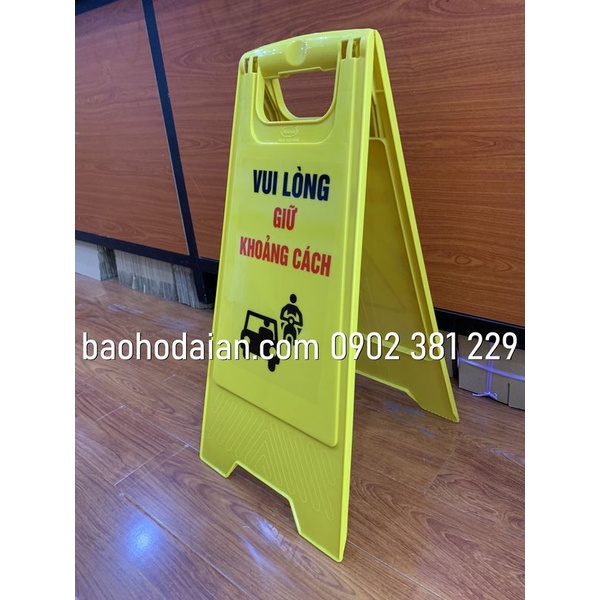 Biển báo chữ A - Vui Lòng Giữ Khoảng Cách