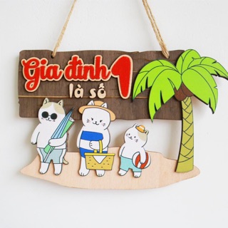 Bảng gỗ Gia đình là số 1