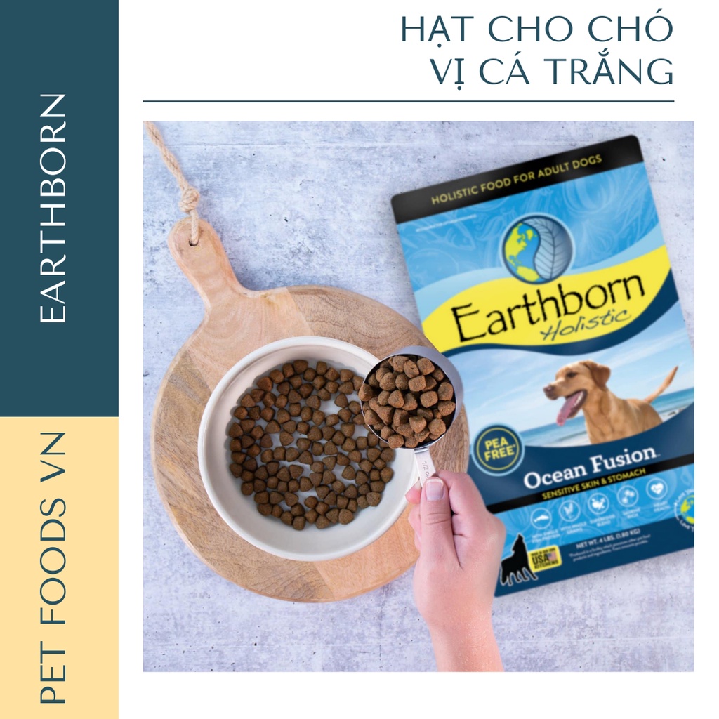 Hạt cho chó EARTHBORN Ocean Fusion 12kg vị Cá Trắng